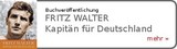 Buch über "Fritz Walter - Kapitän für Deutschland"